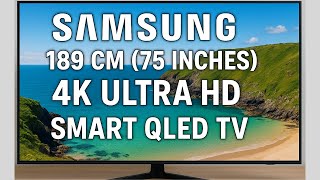 Samsung 75 Inch 4K QLED TV Review | QA75Q60BAKXXL | Ultra HD Smart TV with Quantum Processor 4K