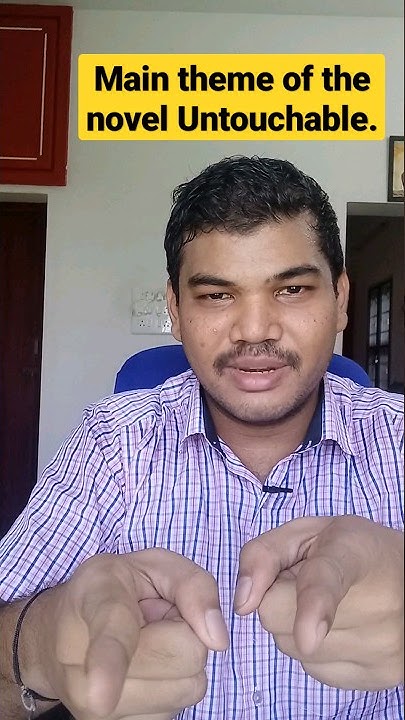 what-is-the-main-theme-of-the-novel-untouchable-written-by-mulk-raj