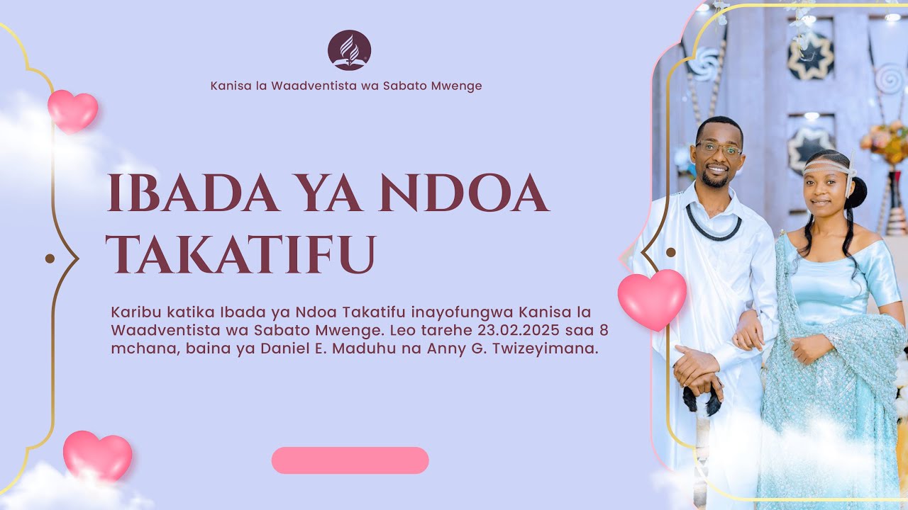 🔴#LIVE Ibada ya Ndoa ya Daniel Maduhu na Anny Gisele || Mch. Maotola Lumbe || Mwenge SDA Church