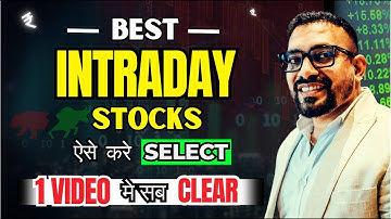 Stocks Selection for Intraday Trading | Today the fear of trading loss will end #stocktrading