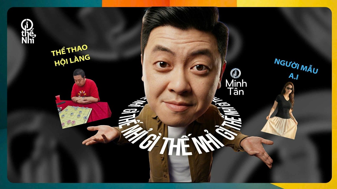 GÌ THẾ NHỈ ngày 04/3: Thể thao hội làng - Người mẫu A.I | VTV24