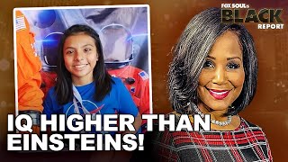 An 11-Year-Old From Mexico City Is Currently Earning Her Masters Degree! | FOX SOUL's Black Report