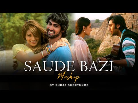 Saude Bazi  Mashup | Suraj Shertukde | Dooriyan Mashup 2 [ Bollywood LoFi ]