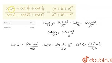 (cotA/2+cotB/2+cotC/2)/(cot A+cotB+cotC)=((a+b+c)^2)/(a^2+b^2+c^2) | CLASS 12 | PROPERTIES OF TR...