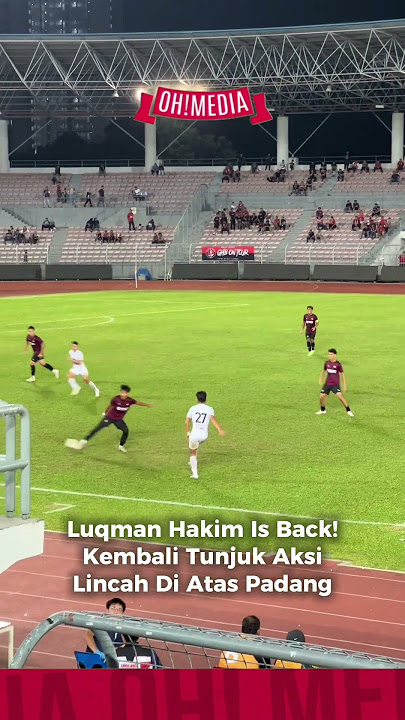 Download lagu Penampilan pertama Luqman Hakim di khalayak ramai bersama Negeri Sembilan FC! #shorts