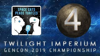 GenCon 2019 Twilight Imperium Finals Round 4