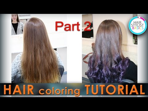 Tips of hair coloring (Растяжка цвета по концам волос) Part 2