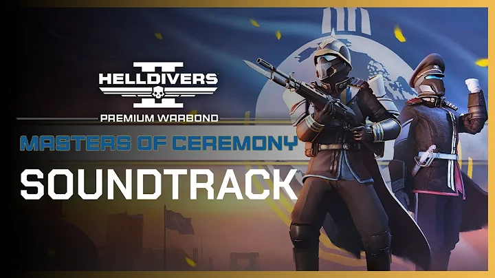HELLDIVERS™ 2 - Masters of Ceremony Warbond Soundtrack | March of the Helldivers (Ross Tregenza)