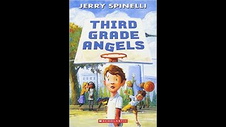 Third Grade Angels - by Jerry Spinelli - Chapter 11