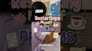 restarting myself after Prelims 📚✨#upsc #upscmotivation #upscprelims #upscprelims2026 #studywithme