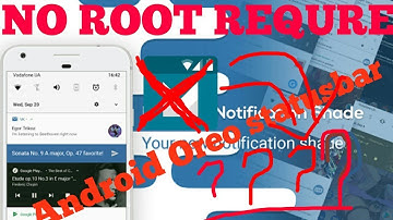 [NO ROOT] How to change notification panel to ANDROID OREO