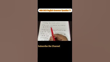 46th BCS Preliminary English Grammar Question Analysis | Part 11