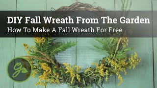 DIY Fall Wreath From The Garden - How To Make A Fall Wreath For Free by Gardening Know How 1,821 views 1 year ago 9 minutes, 1 second