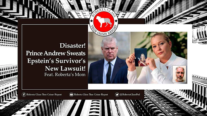 Disaster! Prince Andrew Sweats Epstein Survivor's ...