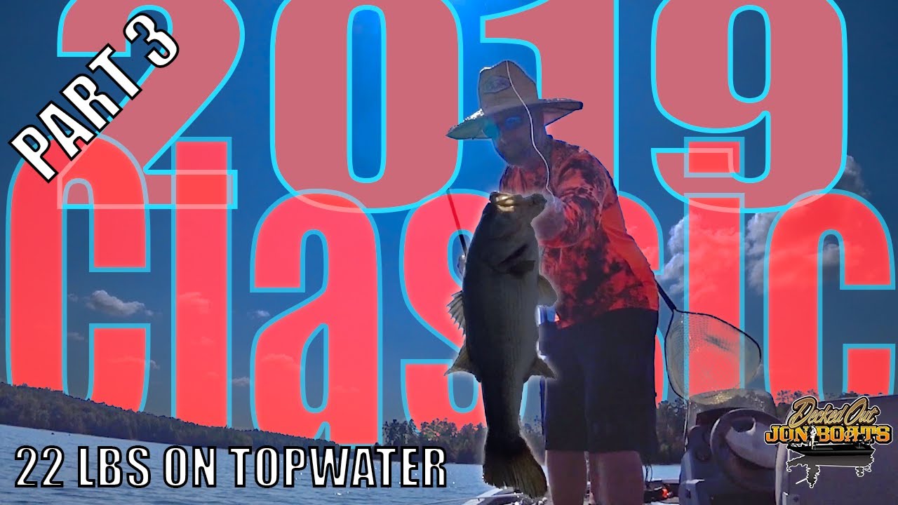 22 LBS ON TOPWATER IN THE CLASSIC! - High Voltage Bass Anglers - 2019-Part 3-Bass Fishing Tournament