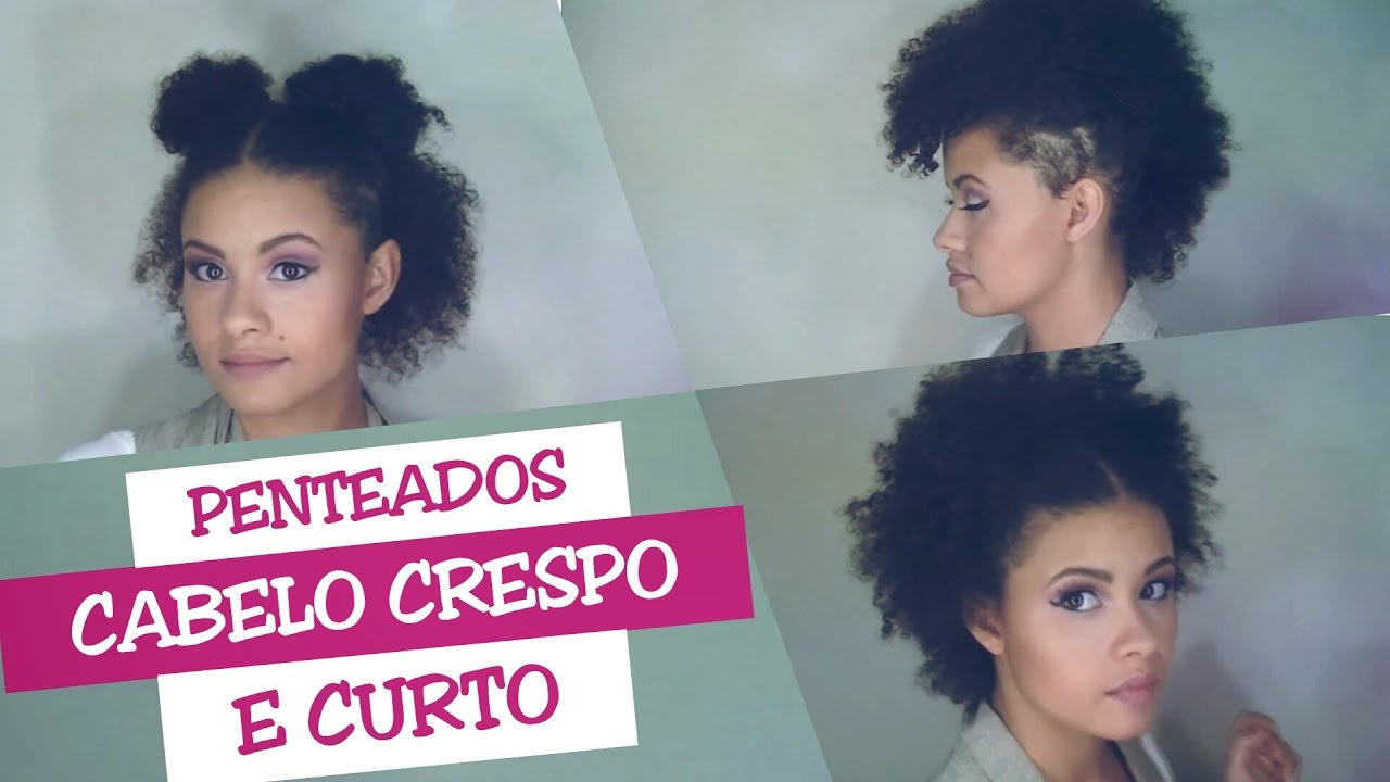 Penteados - Cabelo Crespo Curto - YouTube