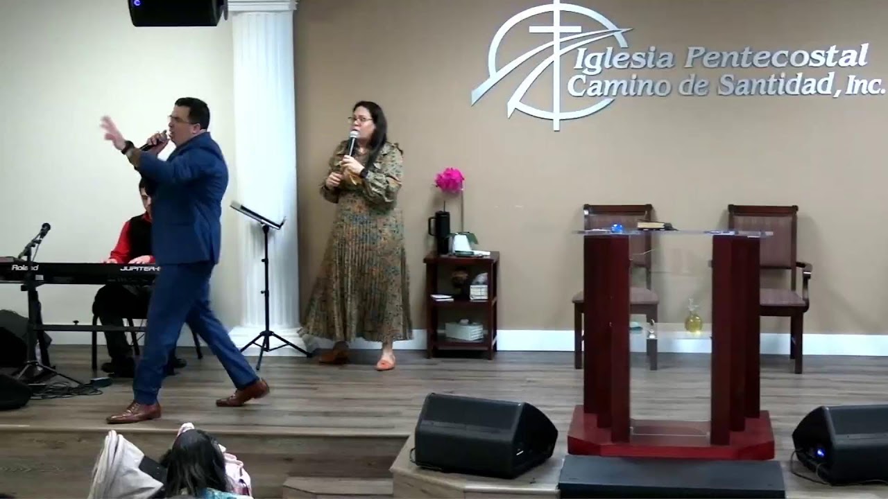 Culto Evangélistico - Iglesia Pentecostal Camino de Santidad Inc.