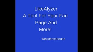 LikeAlyzer For Your FB FanPage and More