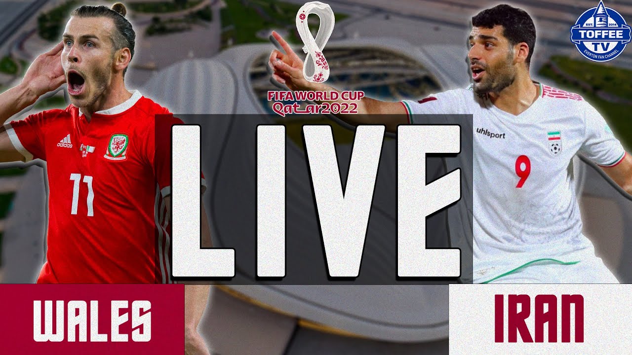 Wales 0-2 Iran FIFA World Cup 2022 LIVE Watch Along