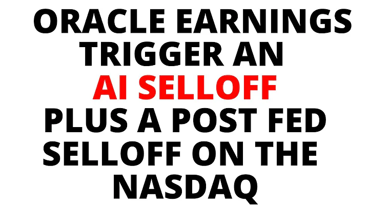 Oracle Earnings Trigger Another AI Selloff - NASDAQ Gets a Post Fed Selloff