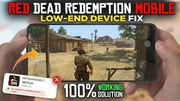 Red Dead Redemption Mobile: Your Device isn