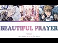 TRIGGER - BEAUTIFUL PRAYER (kan/rom/eng color coded lyrics)
