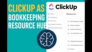 ClickUp - Your Second Brain. A Bookkeeper’s Guide to SOPs & Efficiency