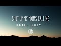 Hotel Ugly - shut up my moms calling | speed up   reverb Tik Tok Version (lyrics dan terjemah)