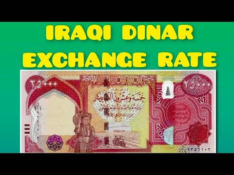 Iraqi Dinar (IQD) News Today | Dinar Value | Dinar Update | Dinar Exchange  Rate | Dinar To US Dollar - YouTube