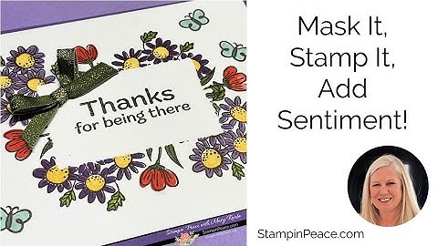 Mask It, Stamp It, Add Sentiment