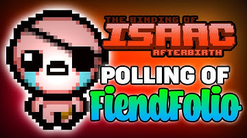 Polling of FIEND FOLIO? - Hutts Streams Afterbirth+