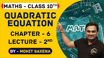 Quadratic Equation | Lecture 2nd | Class10 | Mathematics | Mohit Sir | NIOS Vision Point