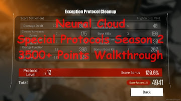 [Neural Cloud] Special Exception Protocols Season 2 3500+ Points Clear Walkthrough. 4941 Score.
