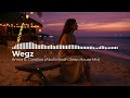 Wegz Amira Ft Caroline Andre Deep House Remix 1 ويجز و آش أميره أداء كارولين أندريه 