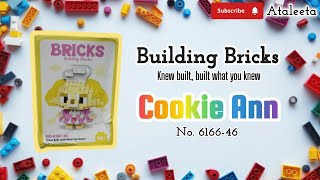 step by step assembling COOKIE ANN  bricks series 6166-46 | tutorial merakit bricks COOKIE ANN