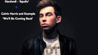 Hardwell - 'Apollo' and Calvin Harris - 'We'll Be Coming Back' mashup