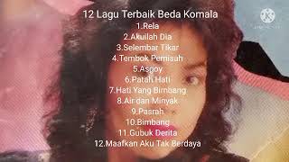 Download lagu 12 Lagu Terbaik Beda Komala mp3