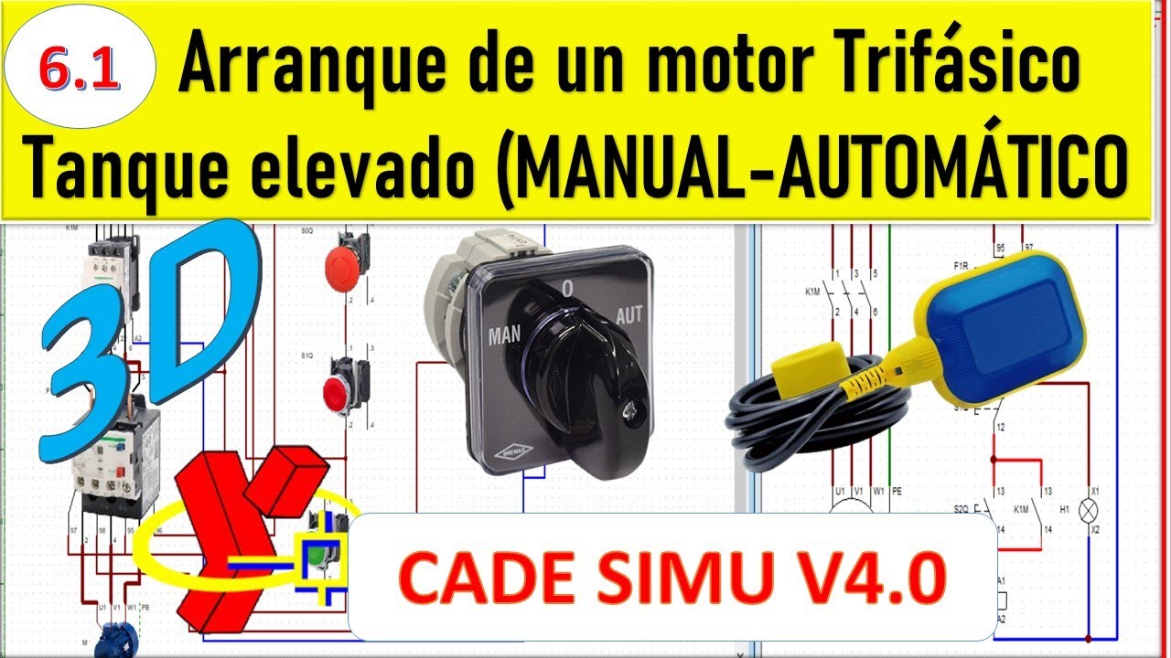 #CaDeSIMU N°7 CADE SIMU 3D: ARRANQUE de un motor Trifásico Tanque ...