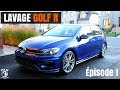 VW GOLF R 2018 : ENTRETIEN ESTHÉTIQUE COMPLET (Épisode 1)