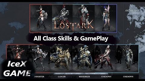 Lost Ark : All Class Skills & GamePlay