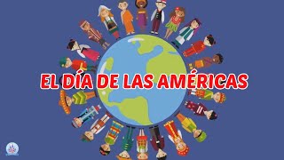 Día de las Américas (PARA NIÑOS)