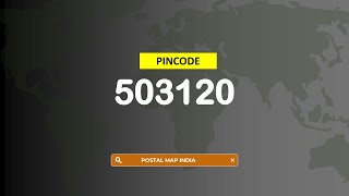 Pincode 503120 - Nandiwada, Endriyal, Kankal, Motha & More