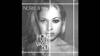 Video thumbnail of "Norlie & KKV - Hon vill vara du (LYRICS)"