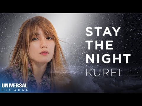 Kurei - Stay The Night (Official Lyric Video)
