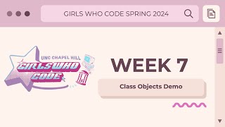 Week 7 Advanced- Class Objects Demo