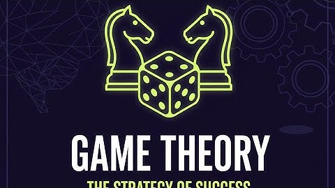 Win more | the game theory explained||#gametheory #strategy  #success 