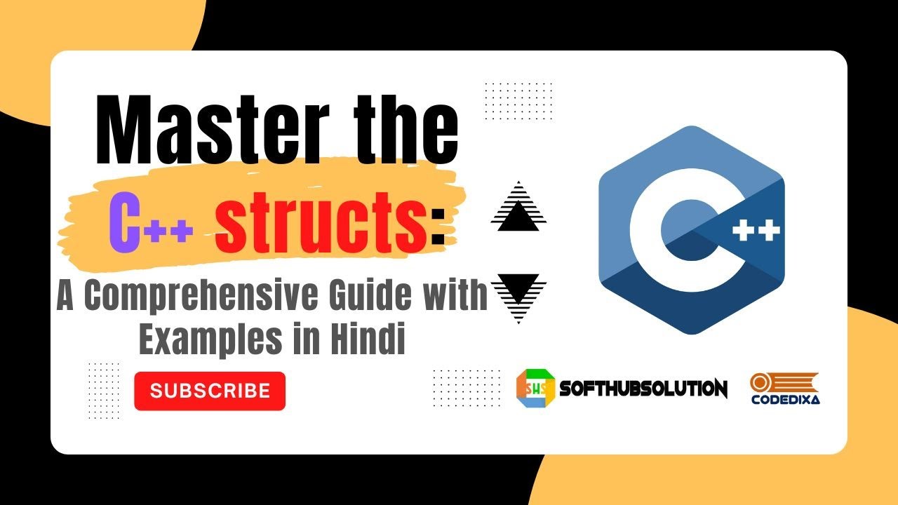 Session 20: Master C++ Structs: A Comprehensive Guide with Examples in ...