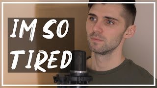 Lauv & Troye Sivan - i'm so tired... (Acoustic Cover By Ben Woodward) chords