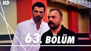 Adanalı 63. Bölüm | HD