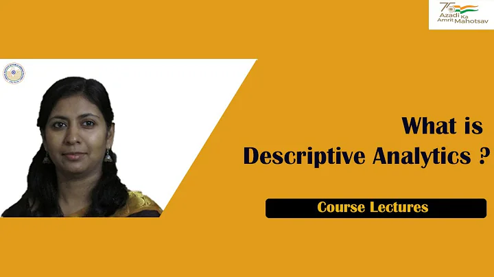 What is Descriptive Analytics?